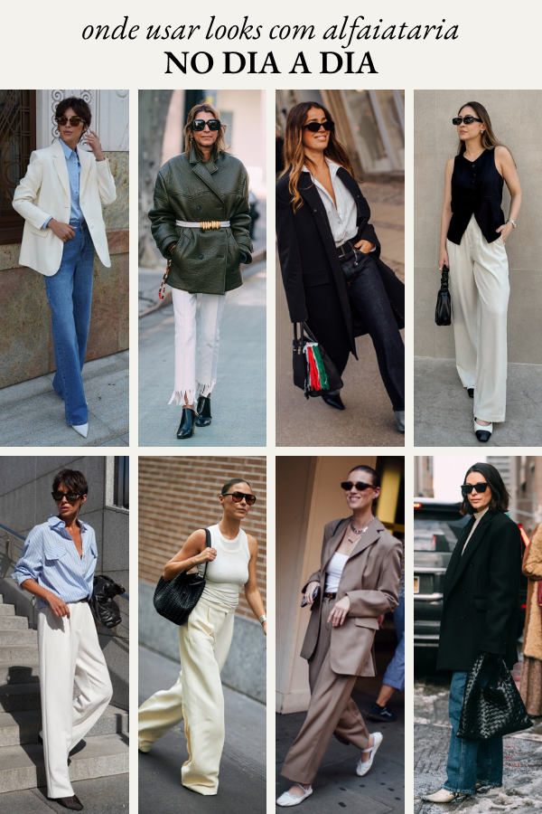 Looks com alfaiataria